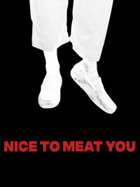 Nice to Meat You