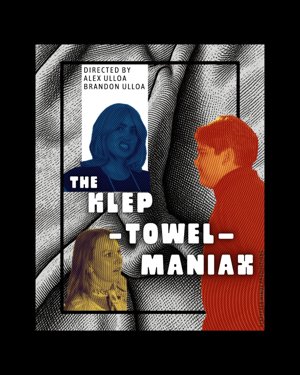 The Klep-Towel-Maniax poster