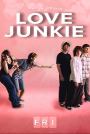 Love Junkie poster