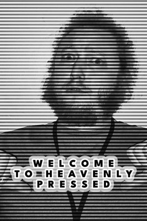 Welcome to Heavenly Pressed poster